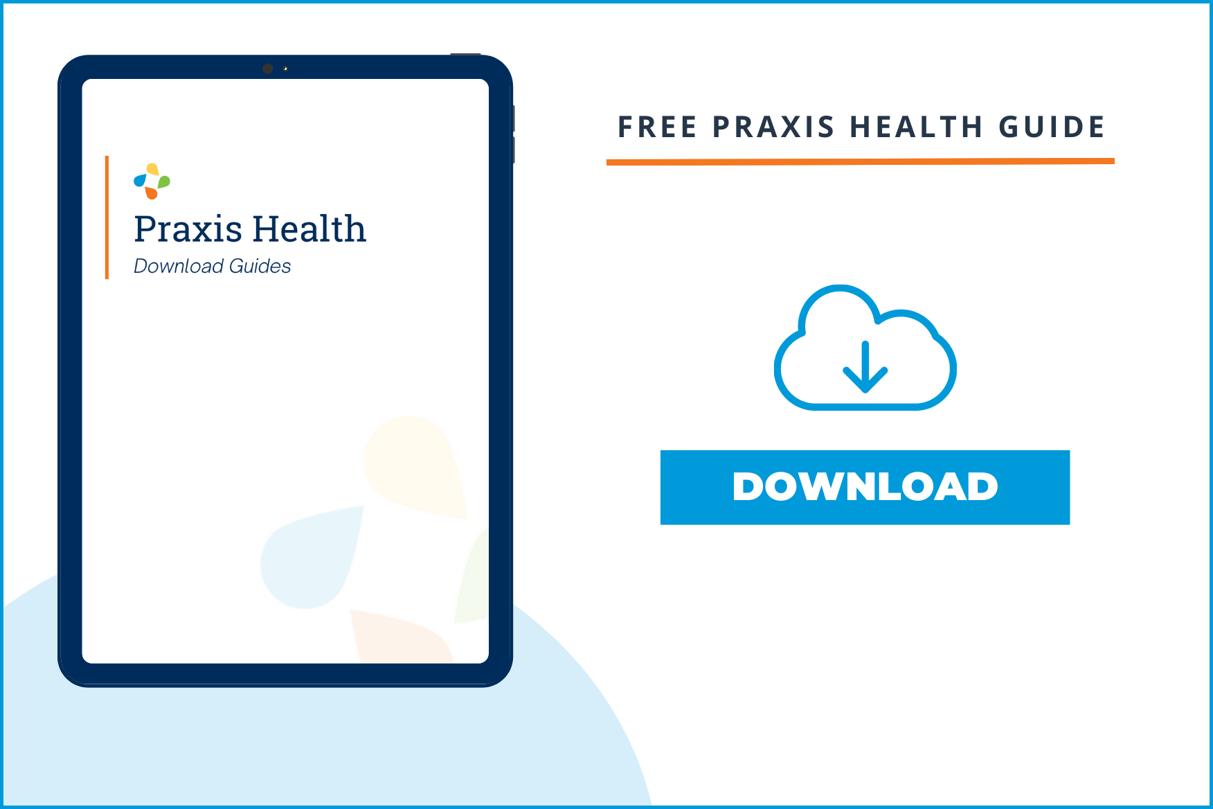 Free PRAXIS HEALTH guide download horizontal | Oregon City Family Practice
